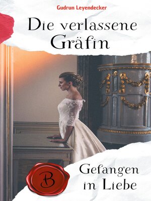 cover image of Die verlassene Gräfin